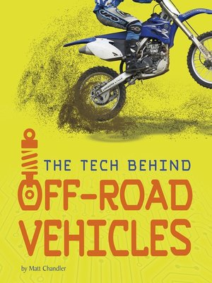 cover image of The Tech Behind Off-Road Vehicles